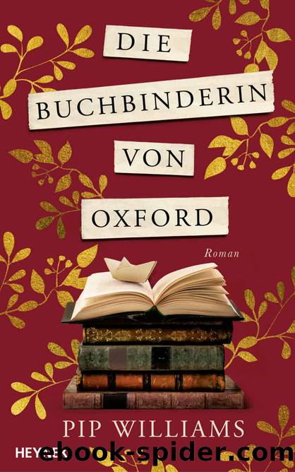Die Buchbinderin von Oxford by Williams Pip