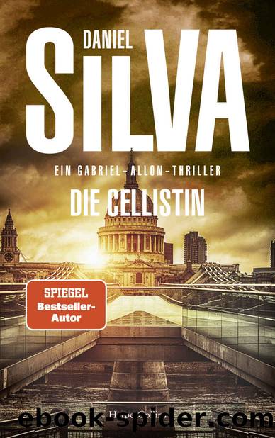 Die Cellistin (Gabriel Allon 21) (German Edition) by Silva Daniel