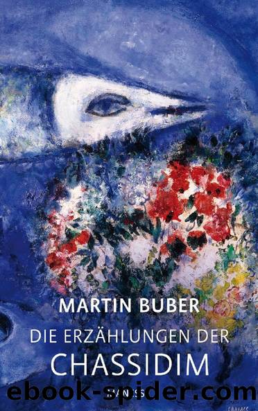 Die ErzÃ¤hlungen der Chassidim (German Edition) by Buber Martin