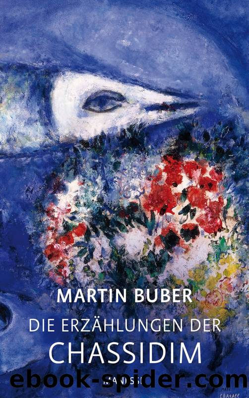 Die Erzählungen der Chassidim by Buber Martin