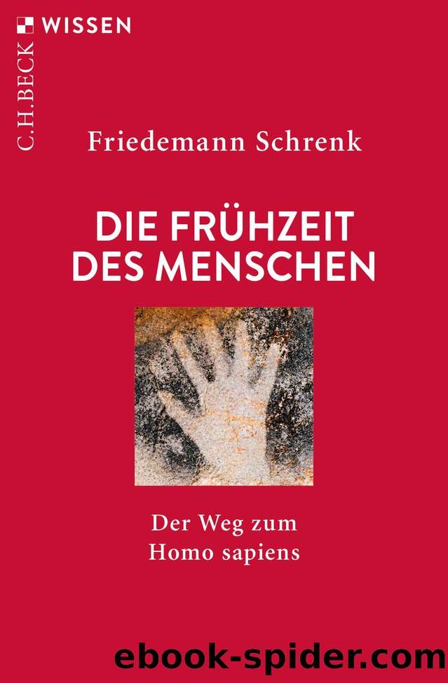 Die Frhzeit des Menschen by Friedemann Schrenk;