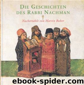 Die Geschichten Des Rabbi Nachman by Buber Martin