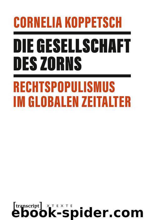 Die Gesellschaft des Zorns - Rechtspopulismus im globalen Zeitalter by Cornelia Koppetsch