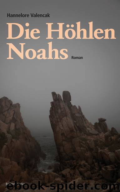 Die Höhlen Noahs - Roman by Residenz