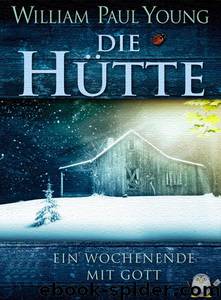 Die Huette by Young William P
