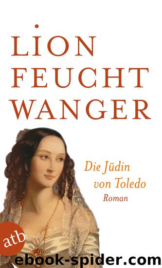 Die Jüdin von Toledo - Roman by Aufbau