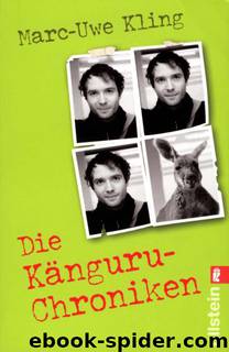 Die Känguru-Chroniken by Marc-Uwe Kling