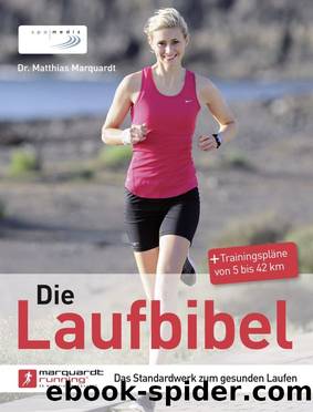 Die Laufbibel by Dr. Matthias Marquardt