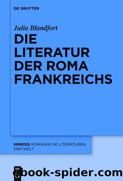 Die Literatur der Roma Frankreichs by Julia Blandfort