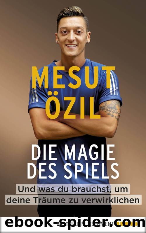 Die Magie des Spiels by Mesut Özil