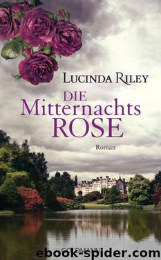 Die Mitternachtsrose: Roman (German Edition) by Riley Lucinda