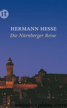 Die Nürnberger Reise by Hesse Hermann