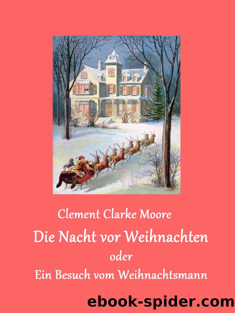 Die Nacht vor Weihnachten by Clement Clarke Moore