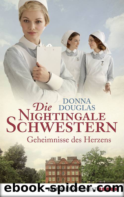 Die Nightingale-Schwestern â Geheimnisse des Herzens by Donna Douglas