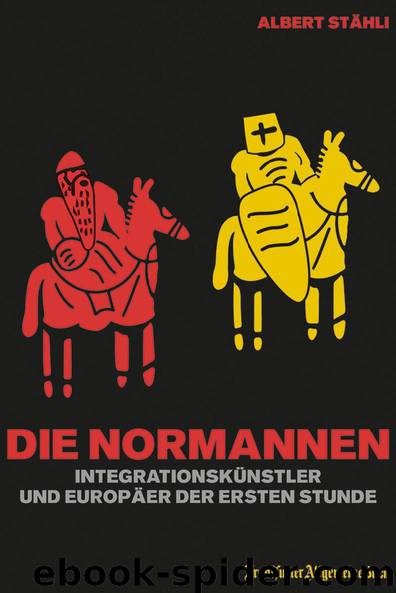 Die Normannen by Albert Stähli