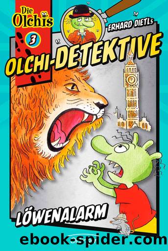 Die Olchi-Detektive | LÃ¶wenalarm by Dietl
