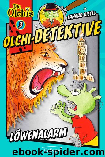 Die Olchi-Detektive | Löwenalarm by Dietl