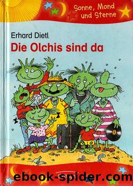 Die Olchis sind da by Erhard Dietl