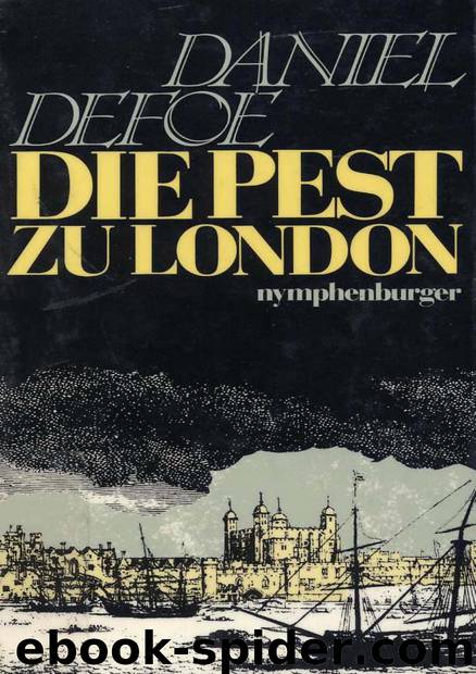 Die Pest zu London by Daniel Defoe