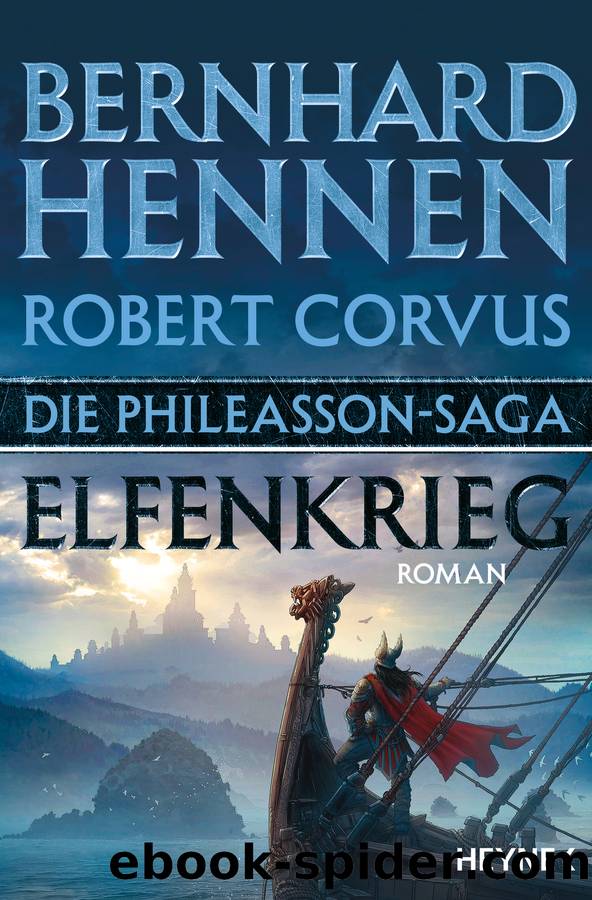Die Phileasson-Saga â Elfenkrieg by Robert Corvus