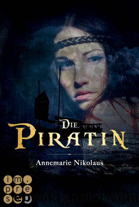 Die Piratin by Annemarie Nikolaus