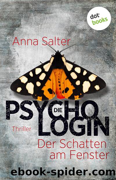 Die Psychologin â Der Schatten am Fenster by Anna Salter