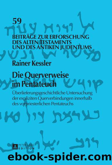 Die Querverweise im Pentateuch by Kessler Rainer