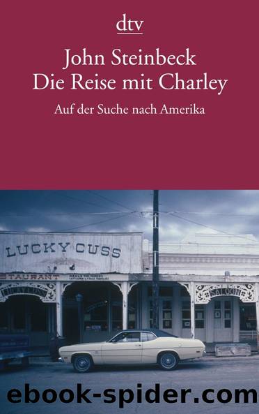 Die Reise mit Charley by Steinbeck John