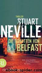 Die Schatten von Belfast by Stuart Neville