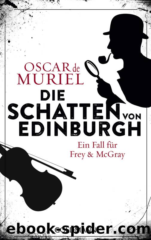 Die Schatten von Edinburgh by Muriel Oscar
