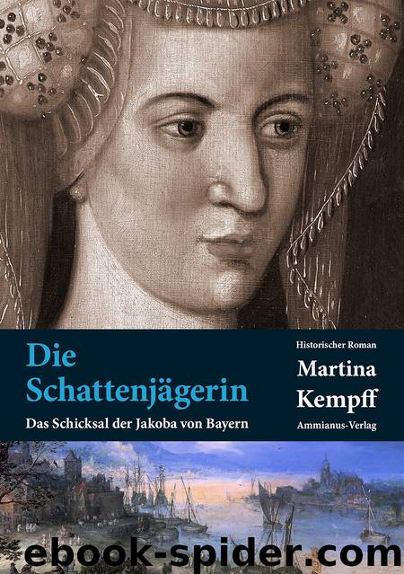 Die Schattenjägerin by Martina Kempff
