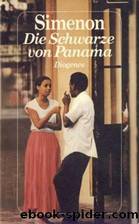 Die Schwarze von Panama by Simenon Georges