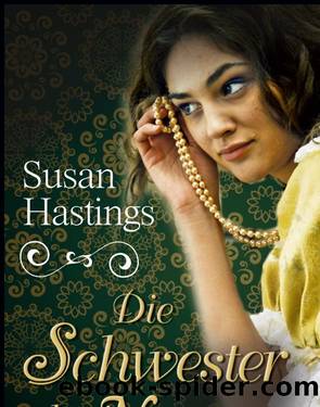 Die Schwester der Nonne by Hastings Susan
