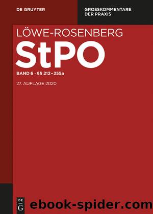 Die StrafprozeÃordnung und das Gerichtsverfassungsgesetz by Löwe-Rosenberg