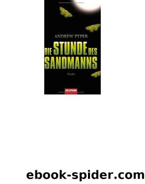 Die Stunde des Sandmanns by Andrew Pyper