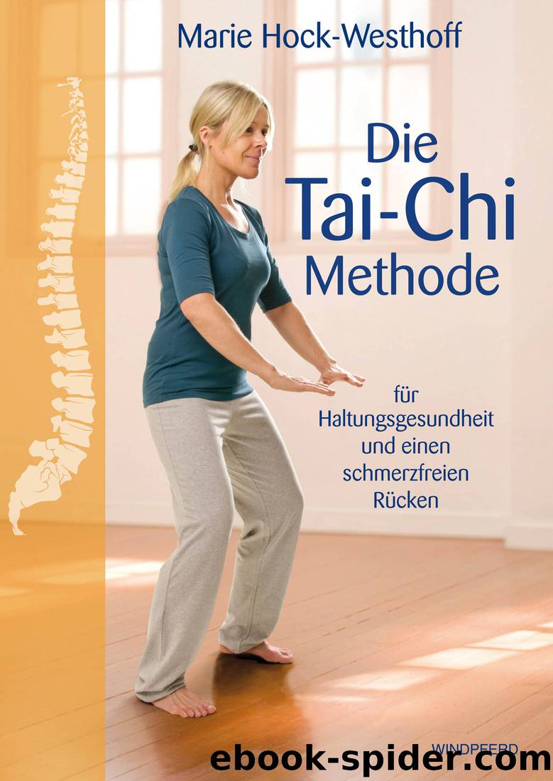 Die Tai-Chi-Methode by Marie Hock-Westhoff