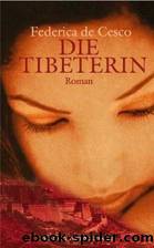Die Tibeterin by de Cesco Federica