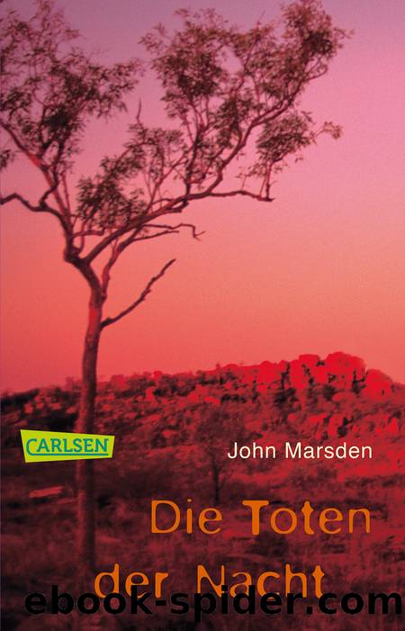 Die Toten der Nacht by John Marsden