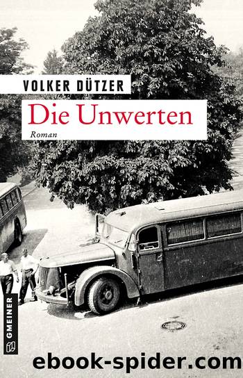Die Unwerten by Volker Dützer