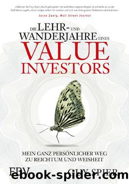 Die Value Investor Ausbildung by Guy Spier