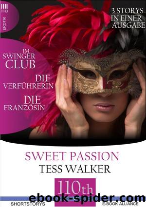 Die Verführerin-Im Swingerclub-Die Französin by Tess Walker