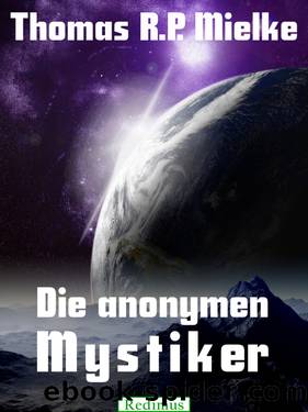 Die anonymen Mystiker by Thomas R.P. Mielke