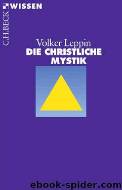Die christliche Mystik by Volker Leppin