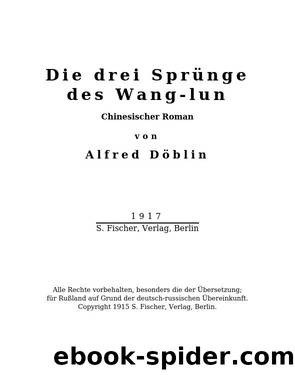 Die drei Sprünge des Wang-lun  Chinesischer Roman by Alfred Döblin