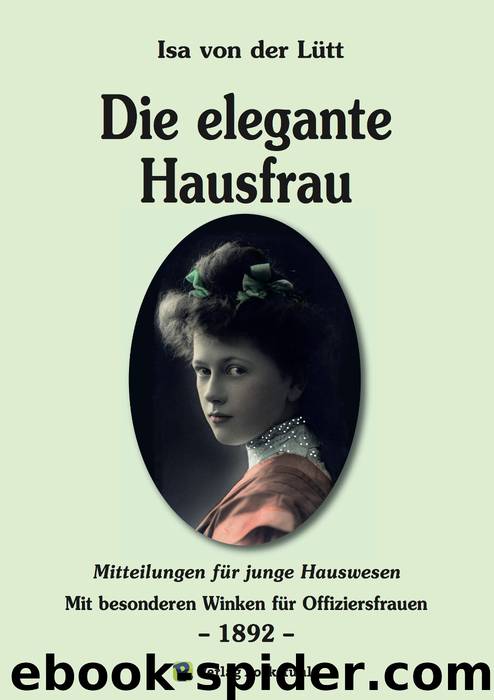 Die elegante Hausfrau by Isa von der Lütt