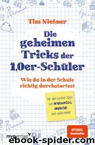 Die geheimen Tricks der 1,0er-Schüler (German Edition) by Nießner Tim