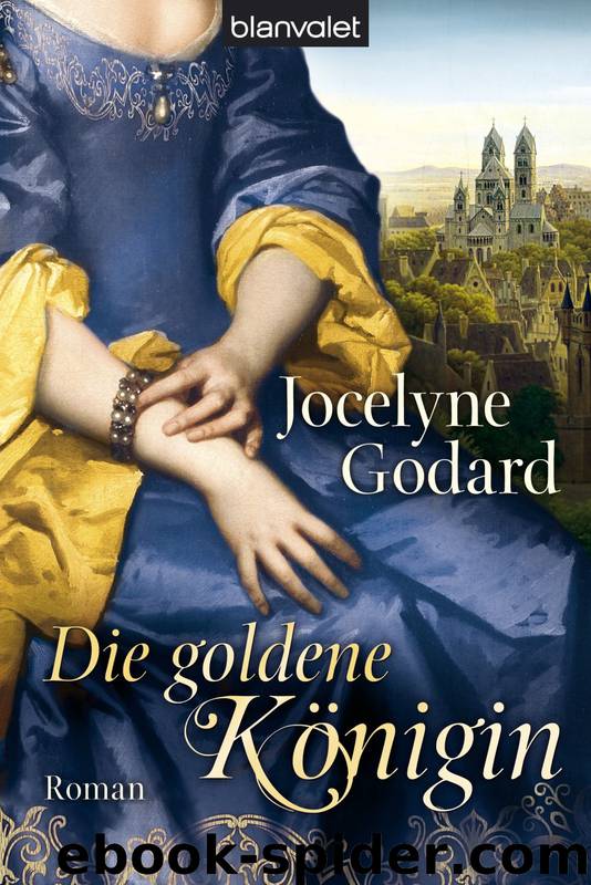 Die goldene Königin by Jocelyne Godard
