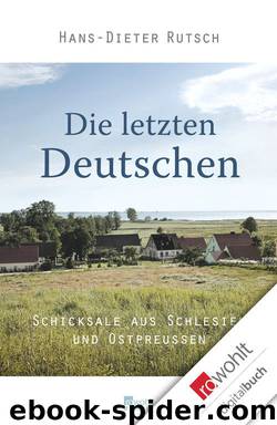 Die letzten Deutschen (B00919P5J2) by Hans-Dieter Rutsch
