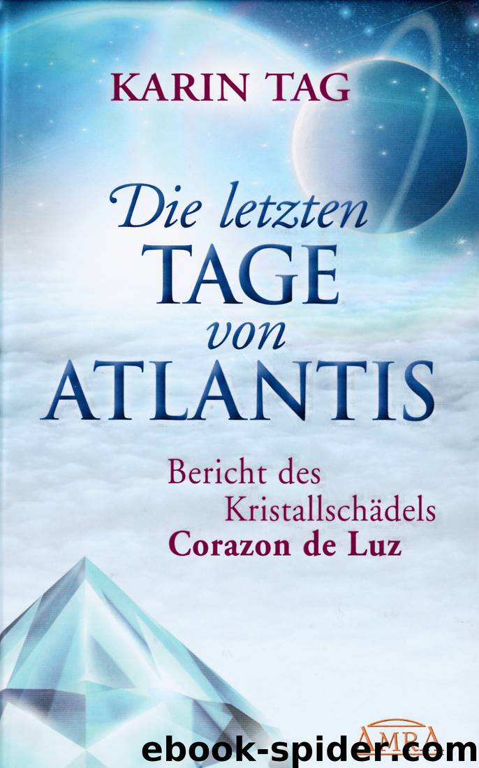 Die letzten Tage von Atlantis by Karin Tag