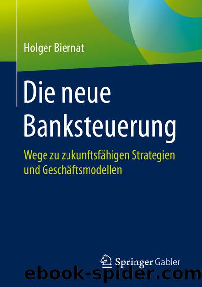 Die neue Banksteuerung by Holger Biernat